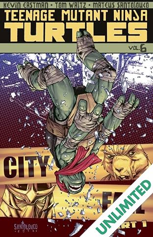 Teenage Mutant Ninja Turtles Vol. 6: City Fall, Part 1